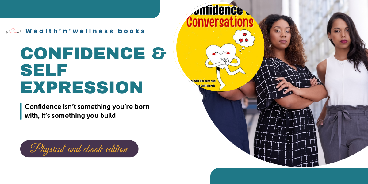 Confidence & Self-Expression