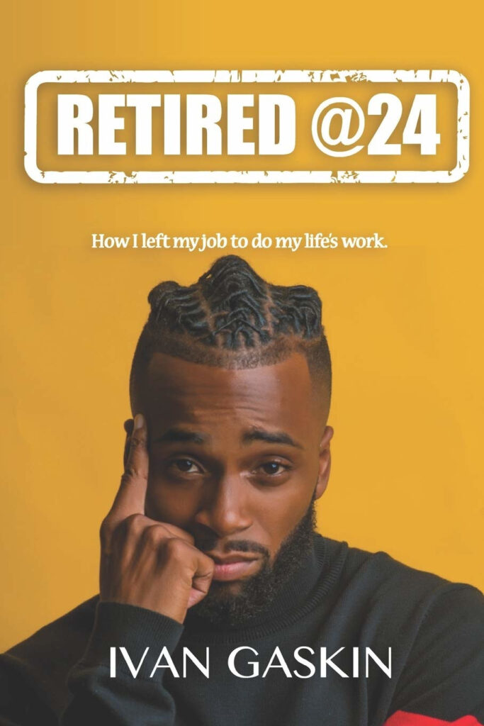 Retired @ 24